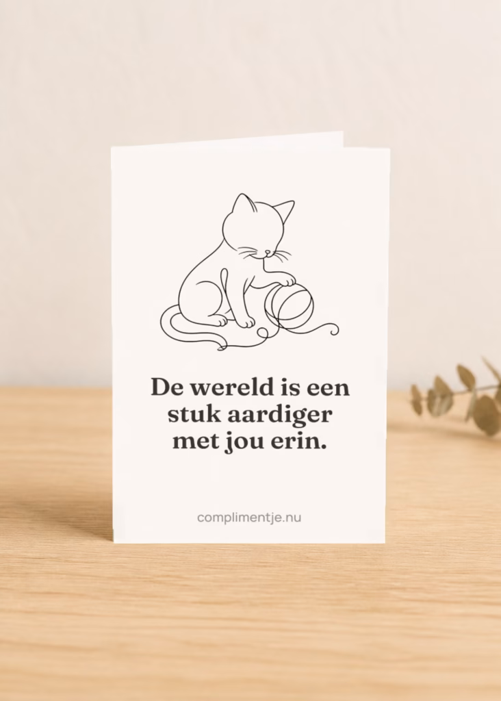 Zomaar-kaart, de wereld is een stuk aardiger met jou erin met een compliment erop, in een sfeerbeeld