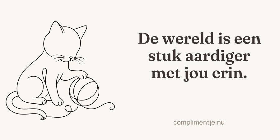 Full wrap-around print with your words: De wereld is een stuk aardiger met jou erin.